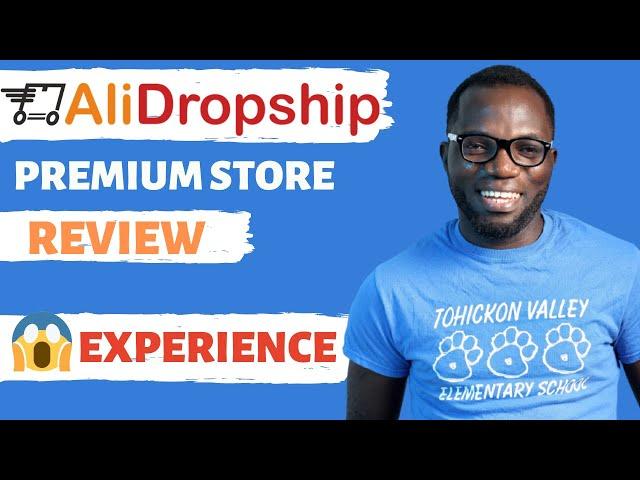 AliDropship Premium Dropshipping Store Review [My Experience]