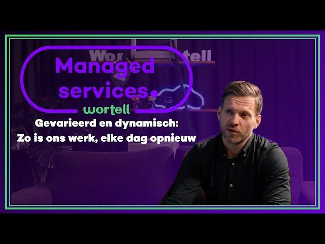 Team Managed Services bij Wortell