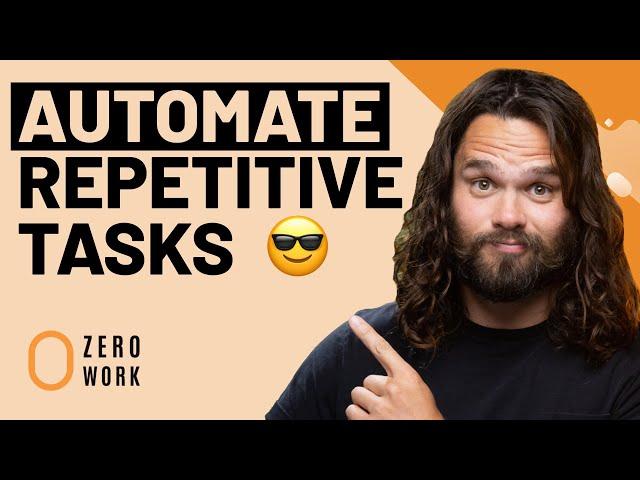 Automate Repetitive Tasks on Any Website with ZeroWork