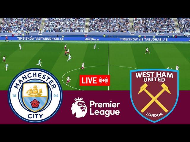 [LIVE] Manchester City vs West Ham United Premier League 24/25 Full Match - Video Game Simulation