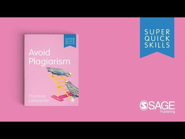 Avoid Plagiarism – a Super Quick Skills video