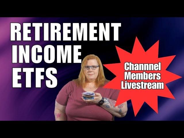 Retirement Income ETFs (Channel Member Exclusive)