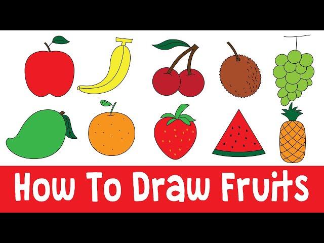 HOW TO DRAW FRUITS For Kids | Fresh Fruits Drawing