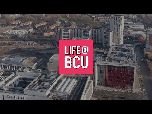 Introducing Life at BCU