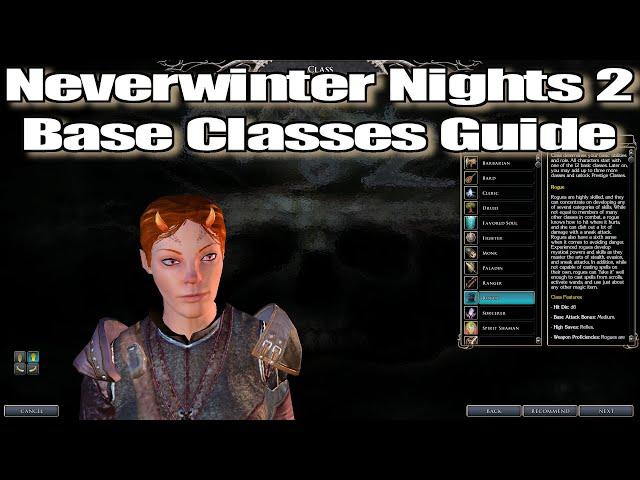 Neverwinter Nights 2 Player Base Classes Guide