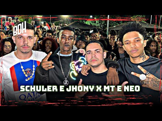 (A MELHOR FINAL DO ANO ) SCHULER E JHONY MC X MT E NEO - FINAL - BDH200