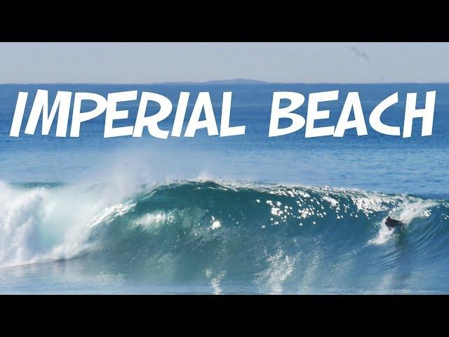 IMPERIAL BEACH SURFING  South San Diego Barrels