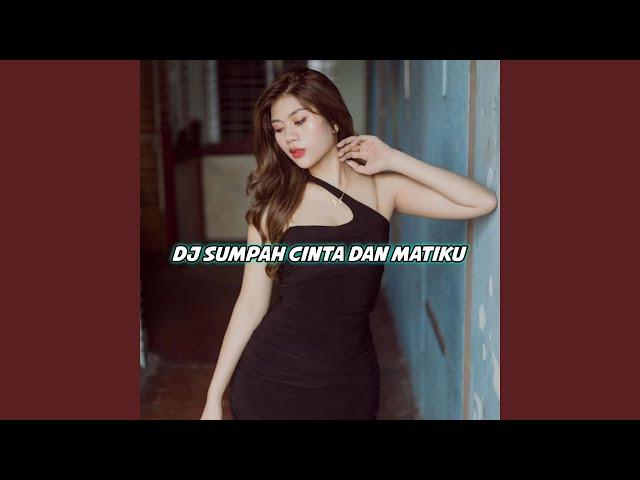 DJ Inilah Sumpahku Dengarlah Dunia - sumpah cinta dan matiku