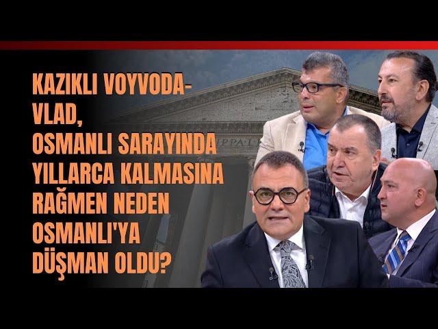 Kazıklı Voyvoda-Vlad, Osmanlı Sarayında Yıllarca Kalmasına Rağmen Neden Osmanlı'ya Düşman Oldu?