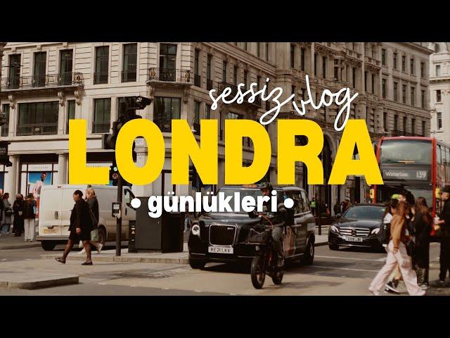 Benimle bir gün: Londra günlükleri - Sessiz vlog - İngiltere'de yaşam