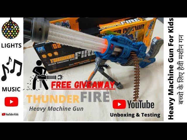 Thunder Fire Heavy Machine Gun | Unboxing And Testing | Toy Gun For Kids