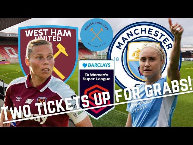 West Ham United v Manchester City | Two Tickets up for grabs! | WSL.