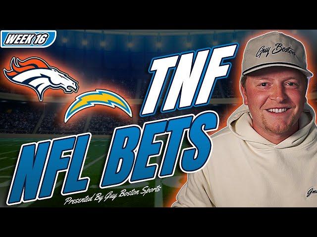 Broncos vs Chargers Thursday Night Football Picks | FREE NFL Bets, Predictions, and Player Props!