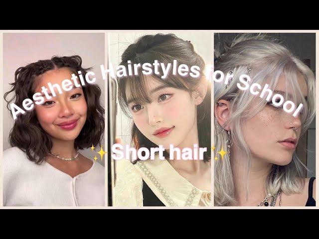 Aesthetic Hairstyles for School  |Short Hair Version| *Easy*