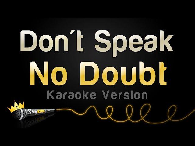 No Doubt - Don't Speak (Karaoke Version)