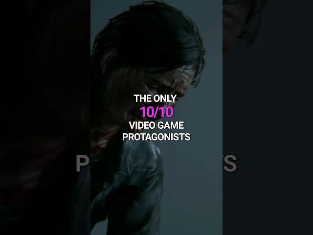 The Only 10/10 Video Game Protagonists #shorts #gaming #rdr2 #tlou #gow #ghostoftsushima #thewitcher