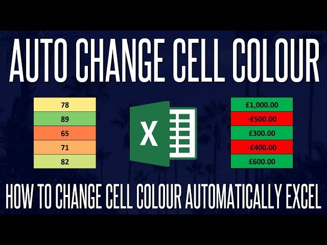 How to Change Cell Color Automatically Based on Value in Microsoft Excel