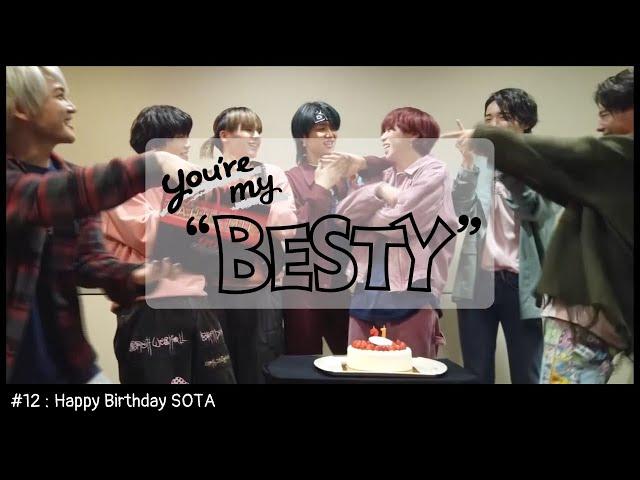 BE:FIRST / SOTA Birthday (Happy Birthday SOTA) [You're My "BESTY" #12]