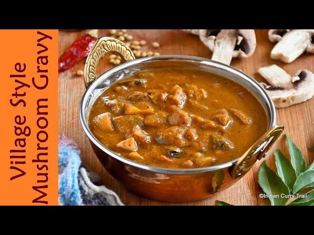 Village Style Mushroom Gravy | Arachu Vitta Kalan Kulambu