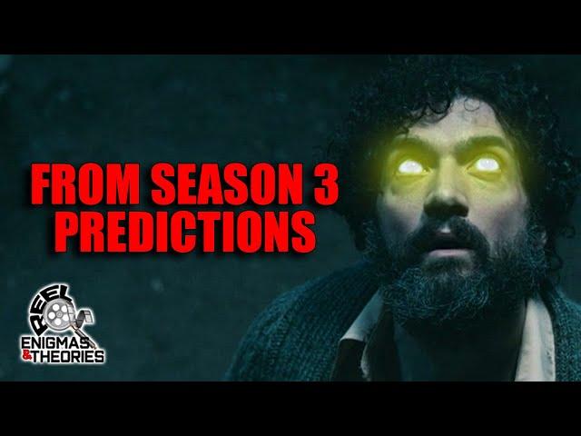 From Season 3: Full Prediction Layout from Reel Enigmas and Theories #fromseason3 #from
