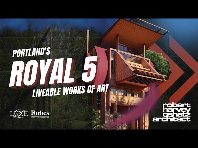 The Royal 5 In Portland, Oregon - Luxe Forbes Global Properties