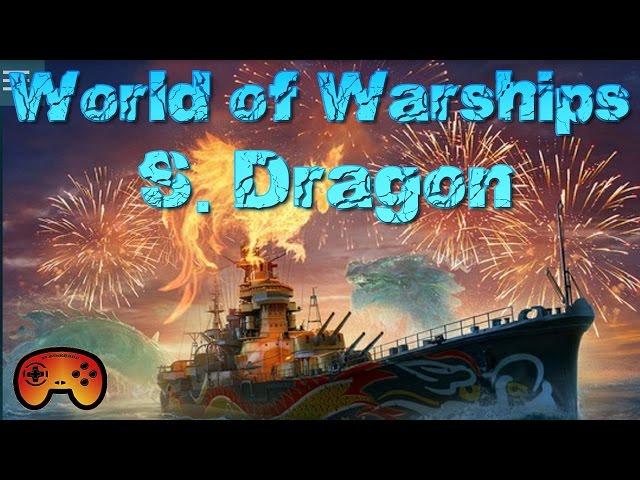 Die S.Dragon erspielen - Der Feuerhahn - World of Warships - Southern Dragon - Deutsch - Gameplay