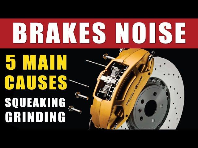 Squeaking / Grinding Screeching Scraping Car Brakes Noise: 5 Main Causes Of Bad Brakes