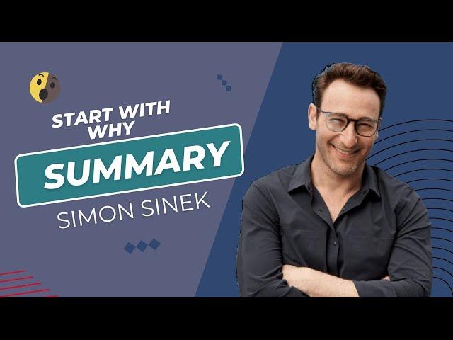 "Start with Why" by Simon Sinek  || book summary