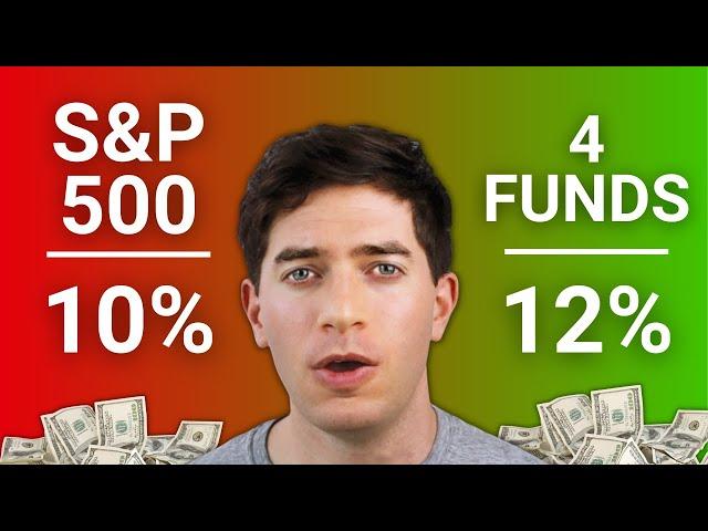 Use These 4 Funds To Crush the S&P 500