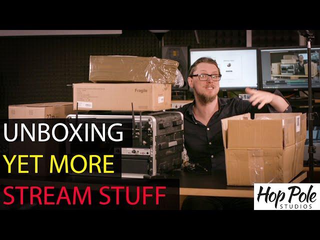 SO Much unboxing! The Studio live-stream setup grows yet again!