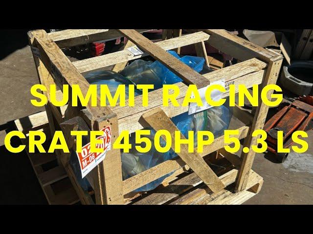 UNBOXING SUMMIT RACING’S CRATE 5.3 LS ENGINE