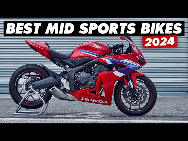 7 Best Middleweight Sports Motorcycles For 2024!