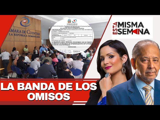 Declaración jurada: la banda de los omisos | Esta Misma Semana Seg-01 21/09/24