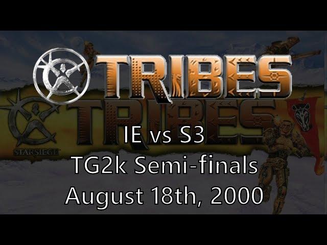 Starsiege: Tribes - TG2k Semi-Finals IE vs S3 (TSN Shoutcast) | playt1.com