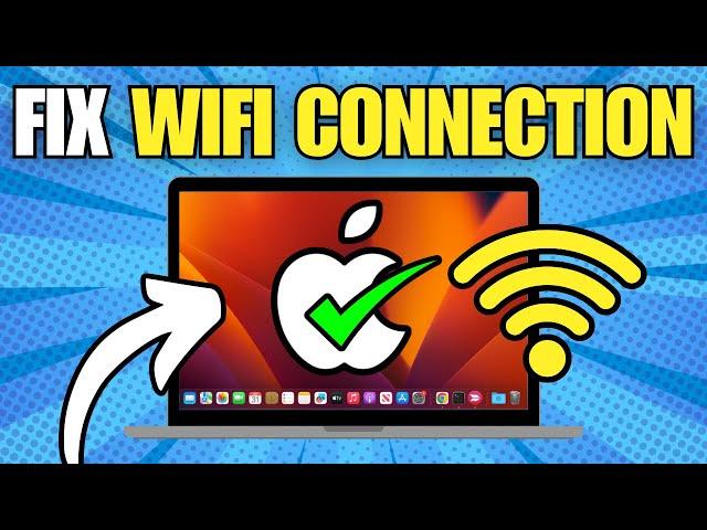 How To Fix Connected to Wi-Fi But No Internet Access (Mac)