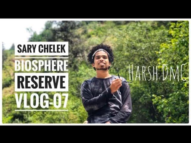 Sary Chelek Biosphere Reserve | Kyrgyzstan ,Russia | Harsh DmC Vlog -07