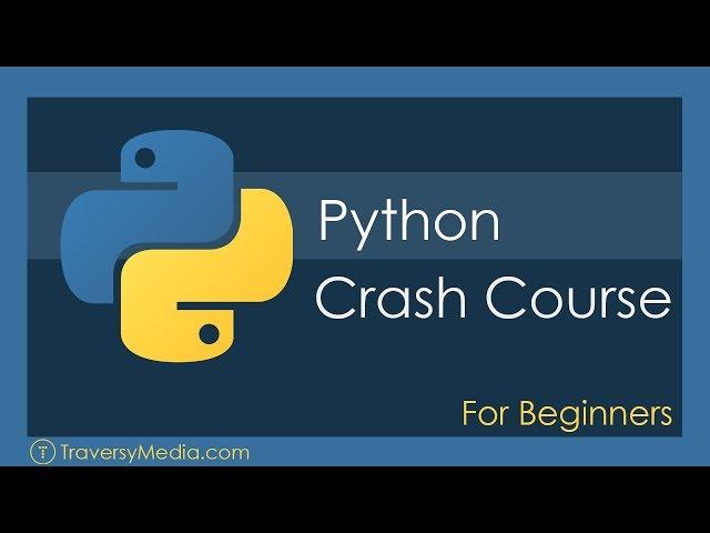 Python Crash Course For Beginners