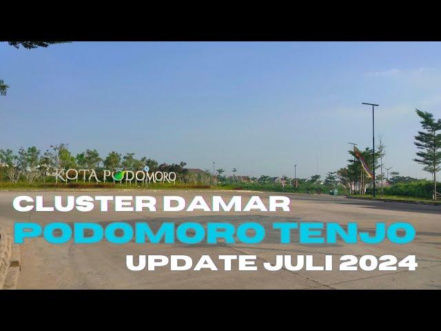 Cluster Damar Podomoro Tenjo update juli 2024