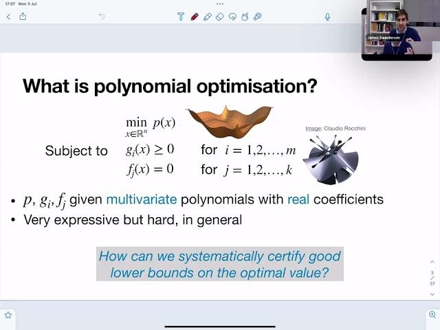 MoCaO Lectures 2023: Polynomial optimisation - Lecture 1 by James Saunderson