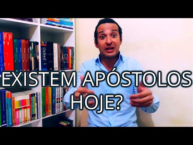 EXISTEM APÓSTOLOS HOJE? | DE FRENTE COM A PALAVRA