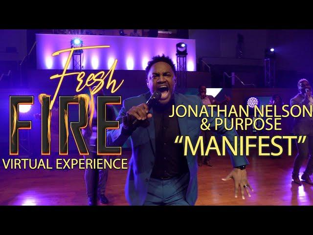 Jonathan Nelson & Purpose: "Manifest"