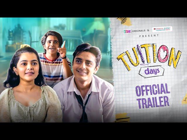 Tuition Days | Official Trailer | Ft. Krutika Deo, Chirag Katrecha & Aaryan Prajapati | RVCJ Media