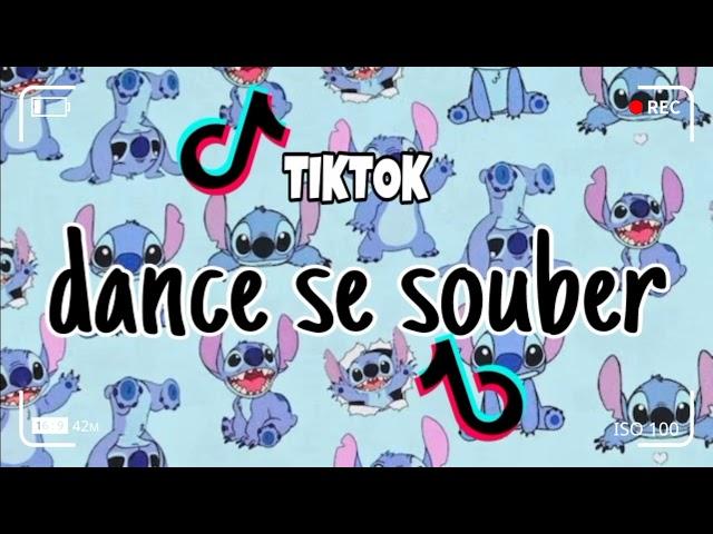 Dance se souber~{Tik Tok} 2023