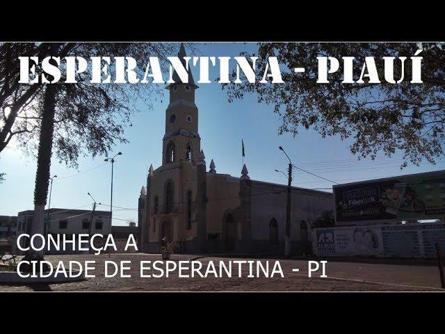 ESPERANTINA - PIAUÍ, CONHEÇA A CIDADE DE ESPERANTINA-PI, A 10° MAIOR CIDADE DO ESTADO