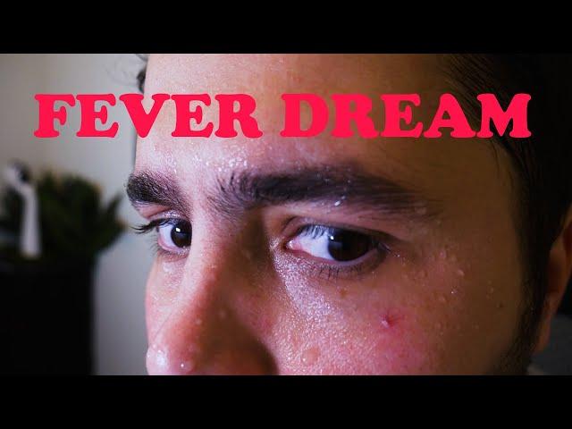 Fever Dream - Horror short