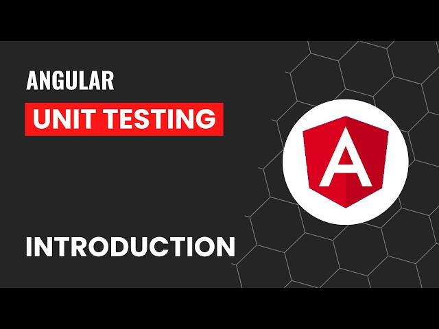 Introduction | Angular Unit Testing Made Easy: A Comprehensive Introduction