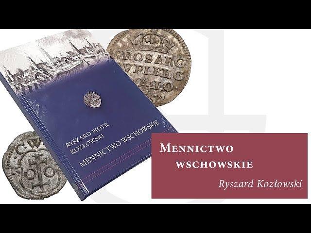 Mennictwo Wschowskie - R. Kozłowski - wykład z sesji GNDM.pl | Numizmatyka