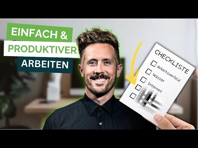 Wie du deine Arbeit vereinfachen und produktiver arbeiten kannst