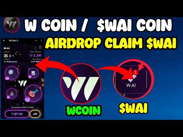 W Coin $WAI Withdrawal l W Coin Airdrop Eligible Criteria l W Coin Airdrop New Update important