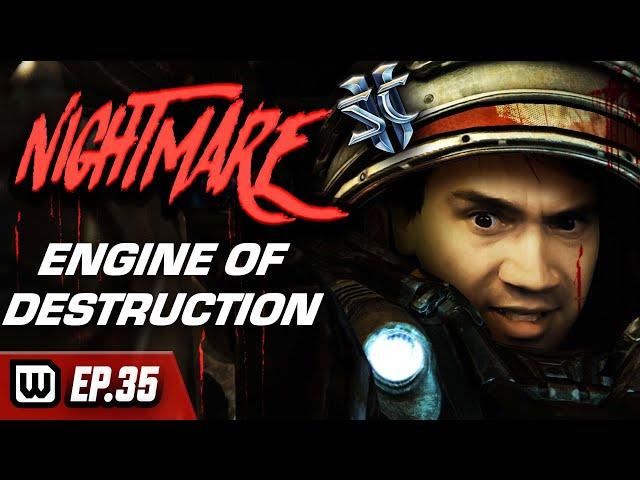 StarCraft 2: Nightmare Difficulty Ep. 35 || Engine of Destruction